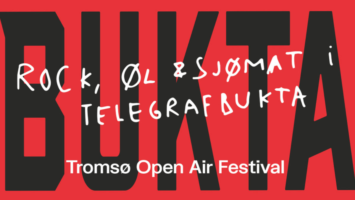 Bukta 20. - 22. juli 2023 - Bukta Tromsø Open Air Festival